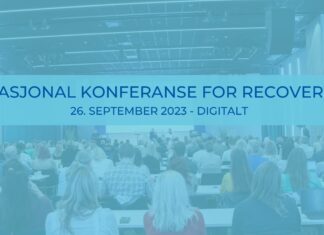 Nasjonal konferanse for Recovery 2023 NASJONAL KONFERANSE FOR RECOVERY - 26. SEPTEMBER 2023 - DIGITALT