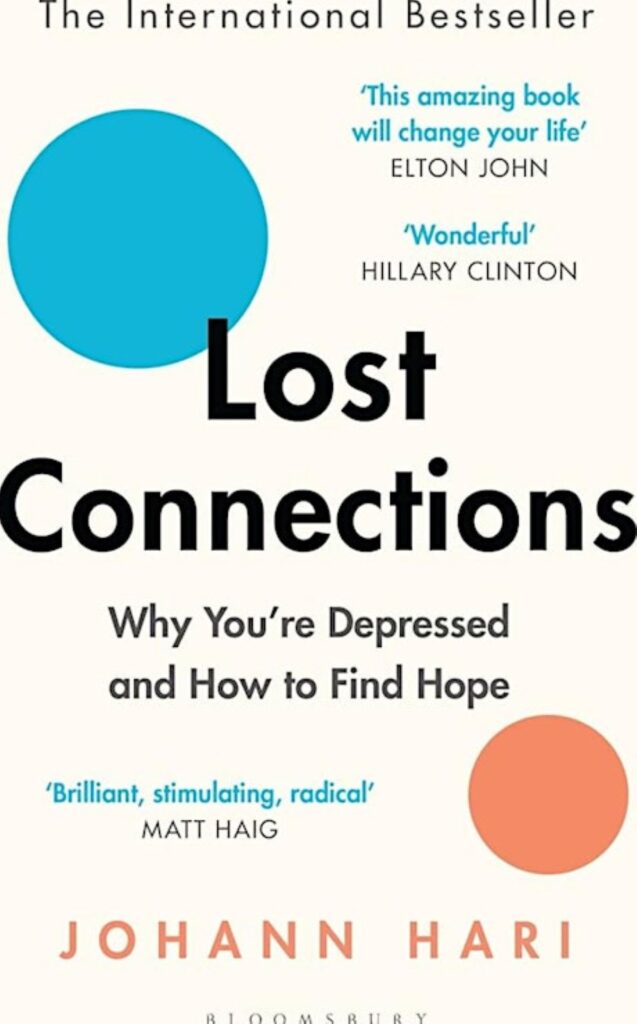 Bokomslag - Johann Hari - Lost Connections - Why You're Depresses and How to find Hope