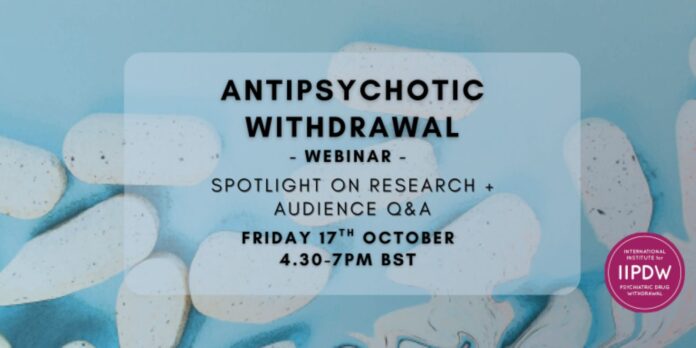 Plakat av IIPDW webinaret ANTIPYCHOTIC WITHDRAWAL 17.10.2025