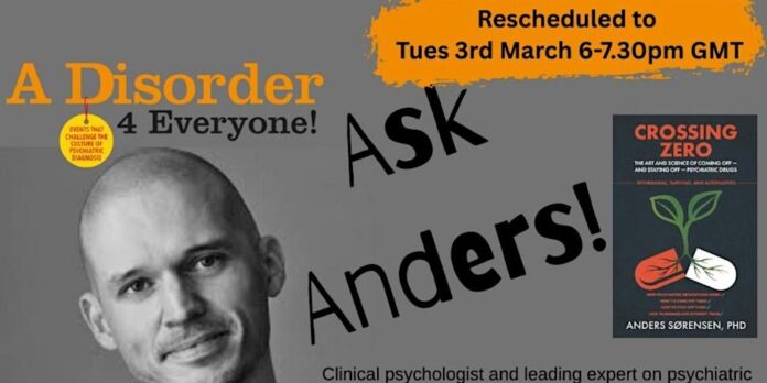 Plakat: A Disorder 4 Everyone! Spør Anders! Torsdag 26. februar 2026. Anders Sørensen er klinisk psykolog og leiande ekspert på psykiatriske medikament og nedtrapping.